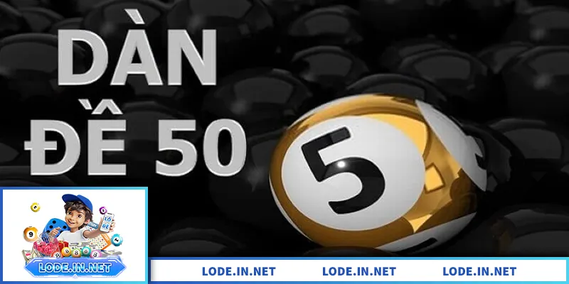 Dàn Đề 50 Số – Giải Pháp Phủ Rộng Số Đề Được Quan Tâm Dàn Đề 50 Số – Giải Pháp Phủ Rộng Số Đề Được Quan Tâm